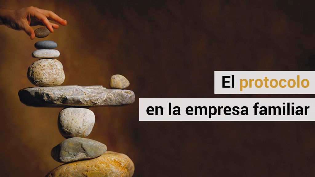 ¿Qué es un protocolo Familiar?